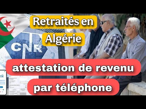 CNR Algérie – obtenir l'attestation de revenu par téléphone