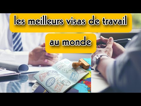 Les 6 meilleurs visas de travail au monde actuellement