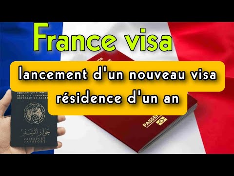 La France lance un nouveau visa qui permet une résidence d'un an