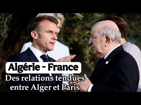 Algérie – France grande tension : Sahara occidental, influenceurs, Boualem Sansal