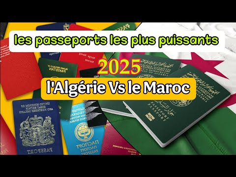 Les passeports les plus puissants en 2025 – classement de l'Algérie et du Maroc