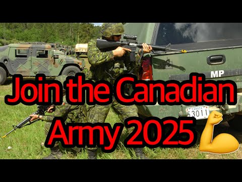 How to join the Canadian Army 2025💪😍