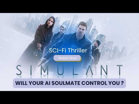 Simulant (2023) Full Recap: A Thrilling Sci-Fi Journey into AI Consciousness!