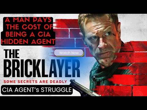 The Bricklayer (2023) Movie Recap | Plot, Twists & Ending Explained!