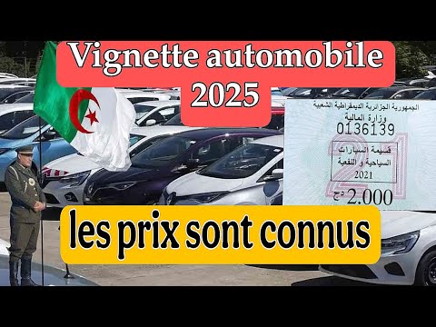 Vignette auto en Algérie : les prix sont connus pour l'année 2025
